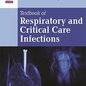 کتاب عفونت های تنفسی و مراقبت های ویژه